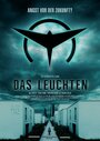 Фильм «Das Leuchten» смотреть онлайн фильм в хорошем качестве 720p