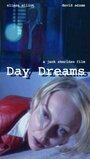 Фильм «Day Dreams» скачать бесплатно в хорошем качестве без регистрации и смс 1080p