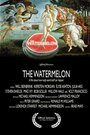 «The Watermelon» трейлер фильма в хорошем качестве 1080p