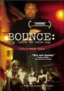 «Bounce: Behind the Velvet Rope» кадры фильма в хорошем качестве