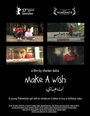 «Make a Wish» кадры фильма в хорошем качестве