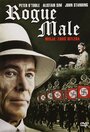 Фильм «Rogue Male» смотреть онлайн фильм в хорошем качестве 1080p