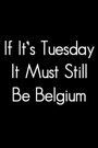 «Если сегодня вторник, это все еще должна быть Бельгия» кадры фильма в хорошем качестве