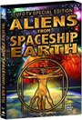 Фильм «Aliens from Spaceship Earth» смотреть онлайн фильм в хорошем качестве 720p