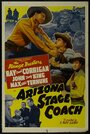 Фильм «Arizona Stage Coach» смотреть онлайн фильм в хорошем качестве 720p