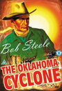 Фильм «The Oklahoma Cyclone» смотреть онлайн фильм в хорошем качестве 720p