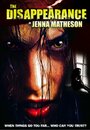 «The Disappearance of Jenna Matheson» трейлер фильма в хорошем качестве 1080p