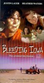 «Bleeding Iowa» трейлер фильма в хорошем качестве 1080p