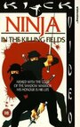 Фильм «Ninja in the Killing Fields» смотреть онлайн фильм в хорошем качестве 1080p