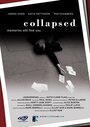 «Collapsed» трейлер фильма в хорошем качестве 1080p