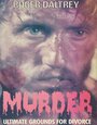 Фильм «Murder: Ultimate Grounds for Divorce» смотреть онлайн фильм в хорошем качестве 720p