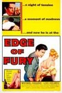 Фильм «Edge of Fury» смотреть онлайн фильм в хорошем качестве 720p