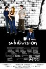 «Subdivision» трейлер фильма в хорошем качестве 1080p