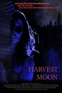 «Harvest Moon» трейлер фильма в хорошем качестве 1080p