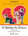 «Yo también te quiero» трейлер фильма в хорошем качестве 1080p