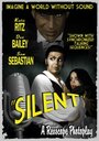 Фильм «Silent» смотреть онлайн фильм в хорошем качестве 1080p