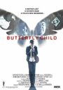 «Butterfly Child» трейлер фильма в хорошем качестве 1080p