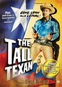 «The Tall Texan» трейлер фильма в хорошем качестве 1080p