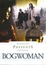 «Bogwoman» трейлер фильма в хорошем качестве 1080p