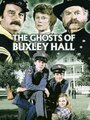 Фильм «The Ghosts of Buxley Hall» смотреть онлайн фильм в хорошем качестве 720p