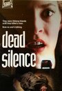 Фильм «Dead Silence» смотреть онлайн фильм в хорошем качестве 720p