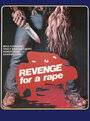 «Revenge for a Rape» трейлер фильма в хорошем качестве 1080p