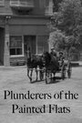 Фильм «Plunderers of Painted Flats» смотреть онлайн фильм в хорошем качестве 1080p