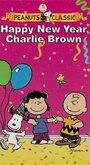 Мультфильм «Happy New Year, Charlie Brown» смотреть онлайн в хорошем качестве 720p