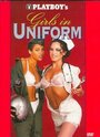 Фильм «Playboy: Girls in Uniform» смотреть онлайн фильм в хорошем качестве 720p