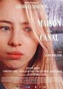 Фильм «La maison du canal» смотреть онлайн фильм в хорошем качестве 720p