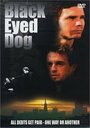 «Black Eyed Dog» кадры фильма в хорошем качестве