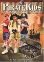 Фильм «Pirate Kids: Blackbeard's Lost Treasure» смотреть онлайн фильм в хорошем качестве 1080p