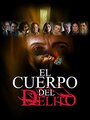 Фильм «El cuerpo del delito» скачать бесплатно в хорошем качестве без регистрации и смс 1080p