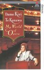 «Кири Те Канава: Мой мир оперы» кадры фильма в хорошем качестве