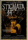 Фильм «Stigmata .44» смотреть онлайн фильм в хорошем качестве 1080p