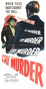 «Cry Murder» трейлер фильма в хорошем качестве 1080p