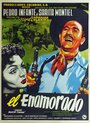 Фильм «El enamorado» смотреть онлайн фильм в хорошем качестве 1080p