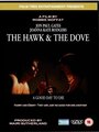 «The Hawk & the Dove» трейлер фильма в хорошем качестве 1080p