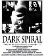 «Dark Spiral» трейлер фильма в хорошем качестве 1080p