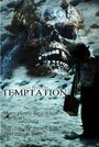 Фильм «Temptation» смотреть онлайн фильм в хорошем качестве 1080p