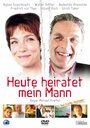 Фильм «Heute heiratet mein Mann» смотреть онлайн фильм в хорошем качестве 720p