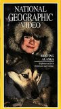 Фильм «Braving Alaska» смотреть онлайн фильм в хорошем качестве 720p