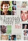 Фильм «Is Everybody Happy But Me?» смотреть онлайн фильм в хорошем качестве 720p