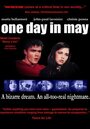 «One Day in May» кадры фильма в хорошем качестве