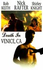 «Death in Venice, CA» кадры фильма в хорошем качестве