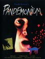 «Pandemonium» кадры фильма в хорошем качестве