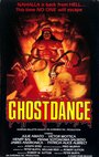 Фильм «The Ghost Dance» смотреть онлайн фильм в хорошем качестве 720p