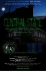 «Central State» трейлер фильма в хорошем качестве 1080p