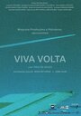 Фильм «Viva Volta» смотреть онлайн фильм в хорошем качестве 1080p