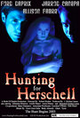 Hunting for Herschell (2003)